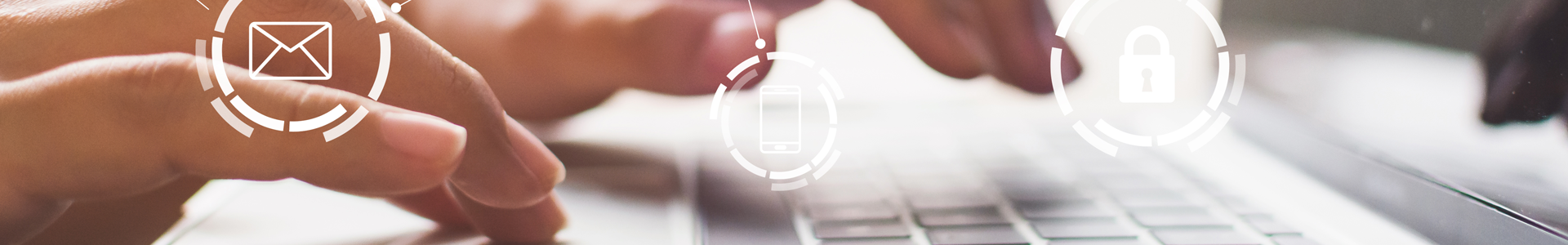 Hands typing on a laptop with digital icons floating over the fingers of an email, mobile phone, and security icon
